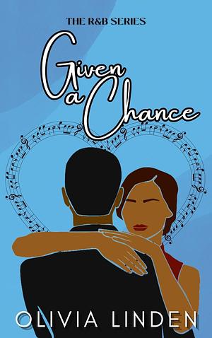 Given a Chance by Olivia Linden