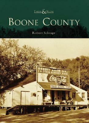 Boone County by Robert Schrage