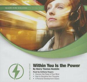 Within You Is the Power by Henry Thomas Hamblin