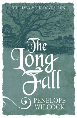 The Long Fall by Penelope Wilcock