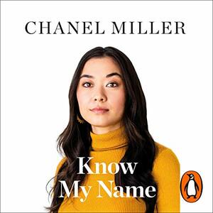 Know My Name by Chanel Miller