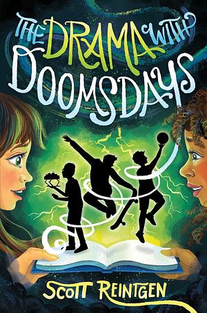 The Drama with Doomsdays by Scott Reintgen