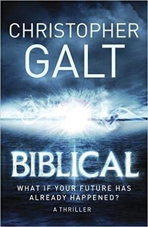 Biblical by Christopher Galt