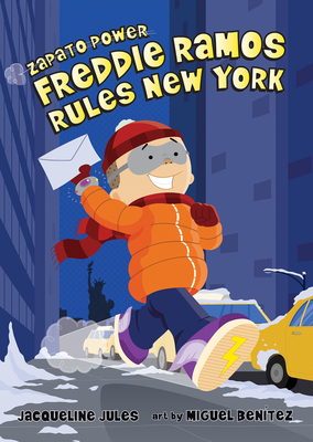 Freddie Ramos Rules New York by Jacqueline Jules