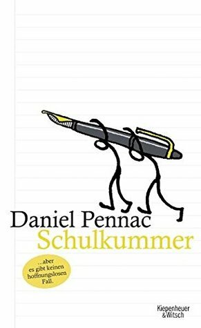 Schulkummer by Daniel Pennac