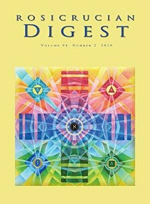 Applying the Rosicrucian Principles: Digest by Ralph M. Lewis, H. Spencer Lewis, Erwin Watermeyer, Rosicrucian Order AMORC, Daniel Gautier, Julie Scott, Michael Shaluly, Tom Ogazon