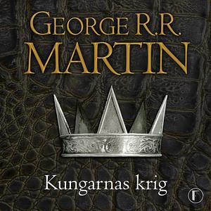 Kungarnas krig by George R.R. Martin