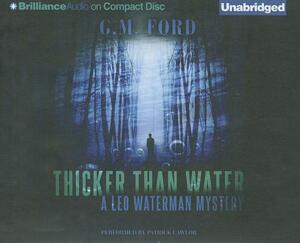 Thicker Than Water by G. M. Ford