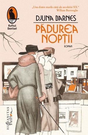 Pădurea nopții by Djuna Barnes