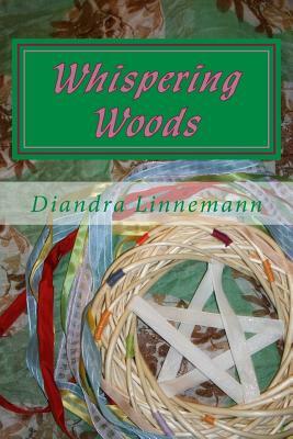 Whispering Woods by Diandra Linnemann