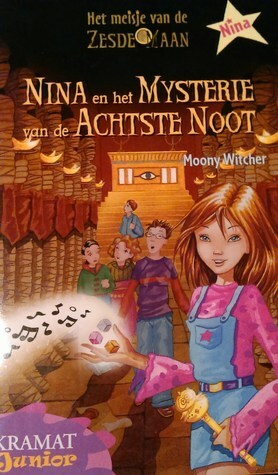 Nina en het mysterie van de achtste noot by Moony Witcher