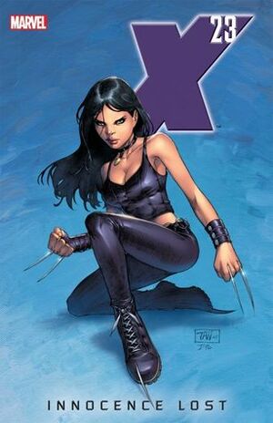 X-23: Innocence Lost by Craig Kyle, Christopher Yost, Billy Tan
