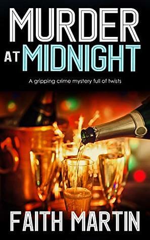 Murder at Midnight by Faith Martin