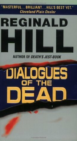 Dialogues of the Dead by Reginald Hill