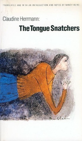 The Tongue Snatchers by Claudine Herrmann, Nancy Kline