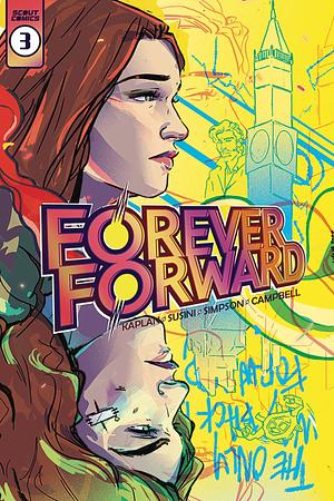 Forever Forward #3 by Zack Kaplan