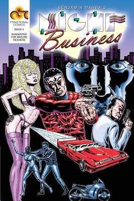 Night Business, Issue 2: Bloody Nights, Part 2 by Benjamin Marra