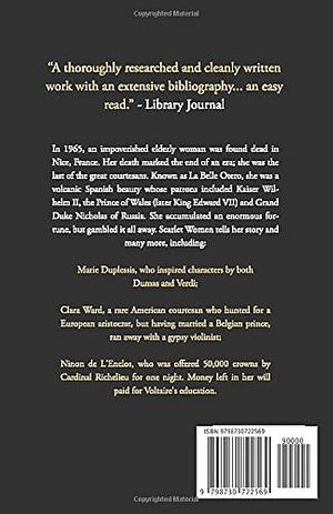 Scarlet Women: The scandalous lives of courtesans, concubines, and royal mistresses by Ian Graham, Ian Graham