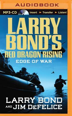 Edge of War by Larry Bond, Jim DeFelice