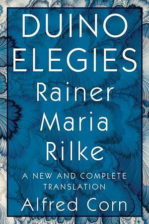 Duino Elegies by Rainer Maria Rilke