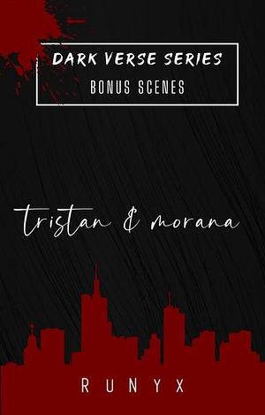 Tristan and Morana: Bonus Scene #1 by RuNyx