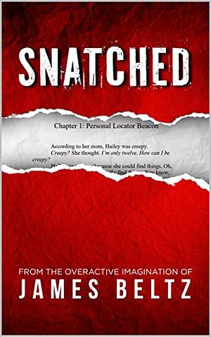 Snatched by James Beltz