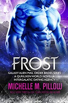 Frost by Michelle M. Pillow