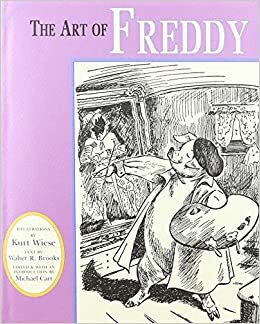 Art of Freddy by Walter Rollin Brooks, Michael Cart