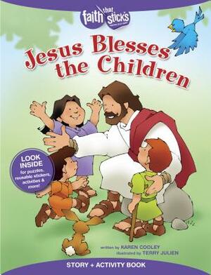 Jesus Blesses the Children Story + Activity Book by Karen Cooley