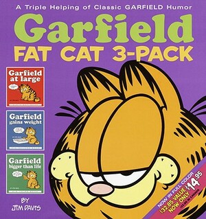 Garfield Fat Cat: Garfield at Large/Garfield Gains Weight/Garfield Bigger Than Life by Jim Davis