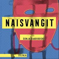 Naisvangit by Sonja Saarikoski