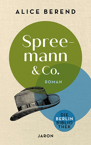 Spreemann & Co. by Alice Berend