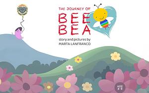 The Journey of Bee Bea by Marta Lanfranco