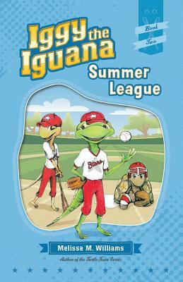 Summer League by Melissa M. Williams