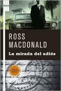 La mirada del adiós by Ross Macdonald