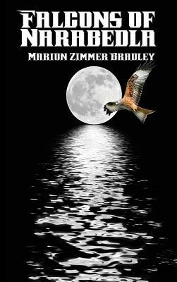 Falcons of Narabedla by Marion Zimmer Bradley