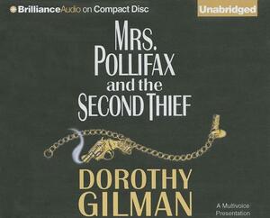 Mrs. Pollifax and the Second Thief by Dorothy Gilman