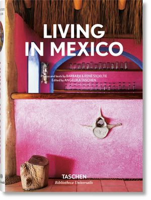Living in Mexico by Barbara &. René Stoeltie