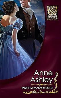 Miss In A Man's World by Anne Ashley