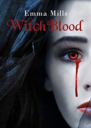 WitchBlood by Emma Mills