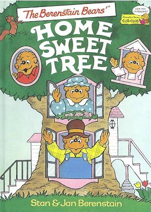 Home Sweet Tree by Jan Berenstain, Stan Berenstain, Stan Berenstain