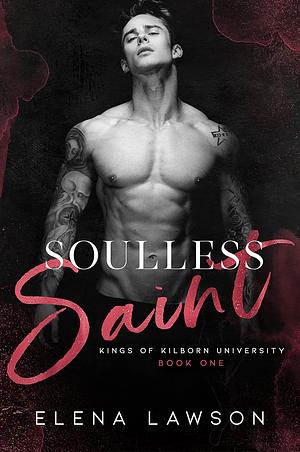 Soulless Saint by Elena Lawson