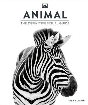 Animal: The Definitive Visual Guide by DK