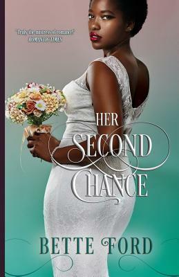 Her Second Chance by Bette Ford