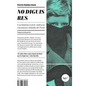 No diguis res by Patrick Radden Keefe