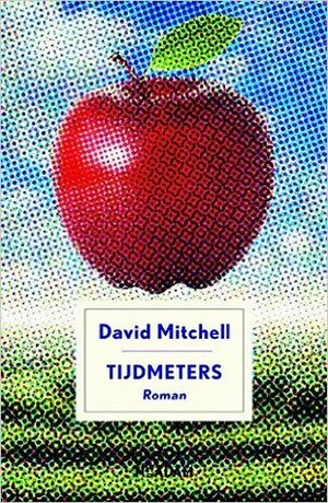 Tijdmeters by David Mitchell, Niek Miedema, Harm Damsma