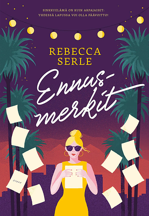 Ennusmerkit by Rebecca Serle