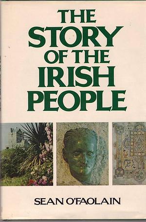 The Story of the Irish People by Seán O'Faoláin