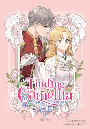 Finding Camellia, Vol. 2 by Jin Soye, Manta Comics