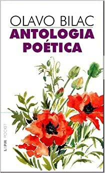 Antologia Poética by Olavo Bilac